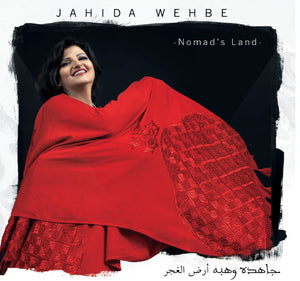 Jahida Wehbe - Ard El Ghajar - Nomad's Land - 2CD